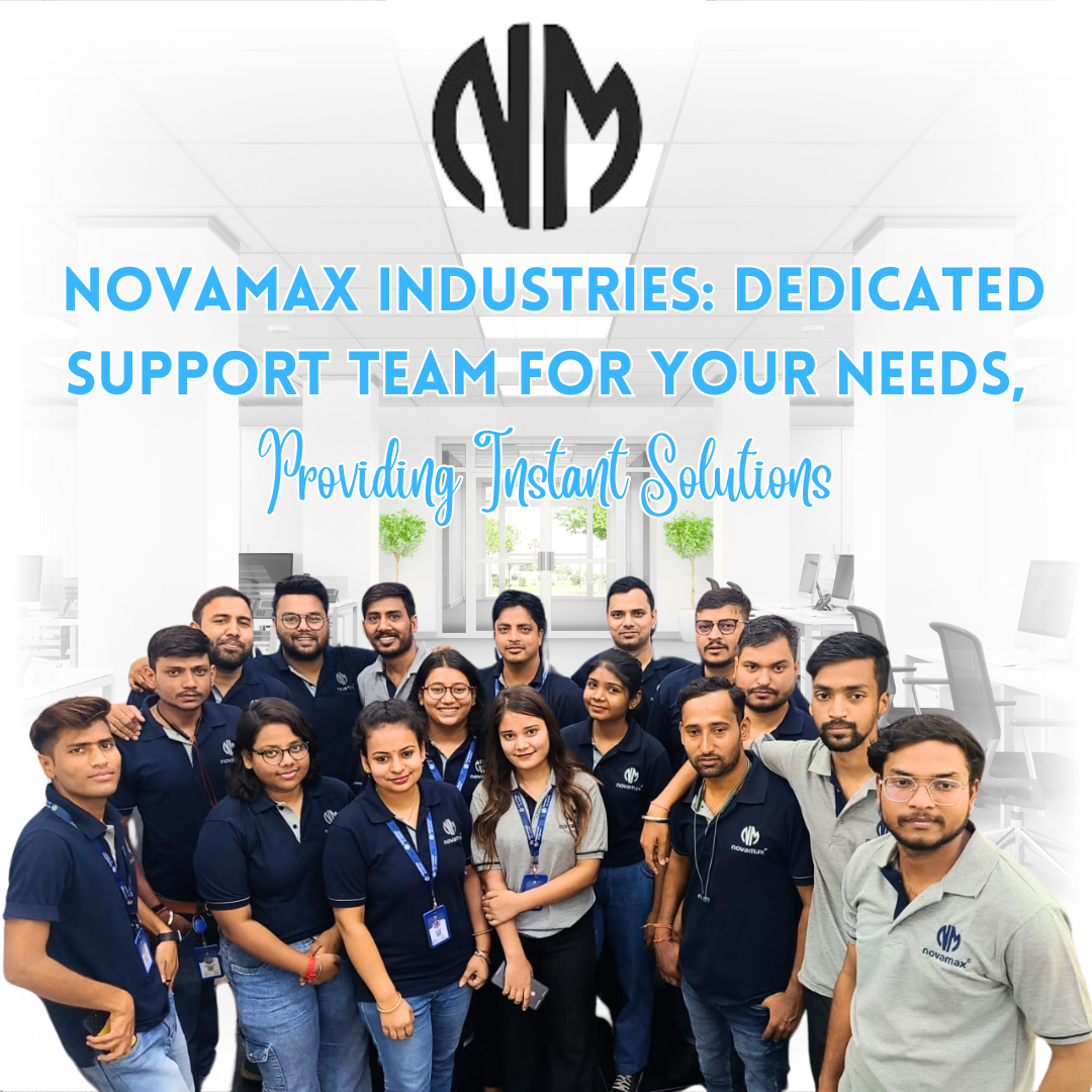 NovaMax Industries: At Your Service, Committing to Exceptional Customer Care & Support
